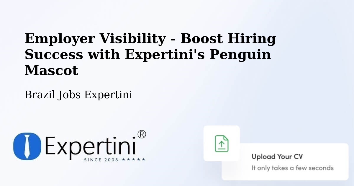 CV and Resume Visibility Optimization – Mairiporã - Brazil Jobs Expertini